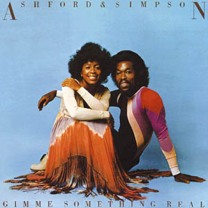 Ashford & Simpson: Gimme Something Real
