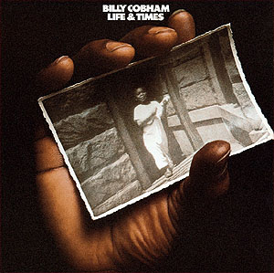 Billy Cobham: Life & Times
