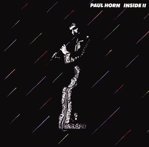Paul Horn: Inside II