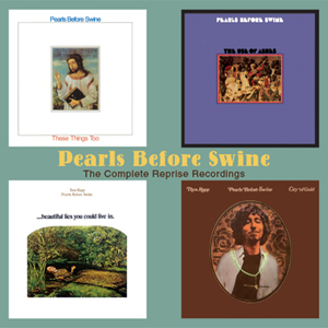 PEARLS BEFORE SWINE: The Complete Reprise Recordings
