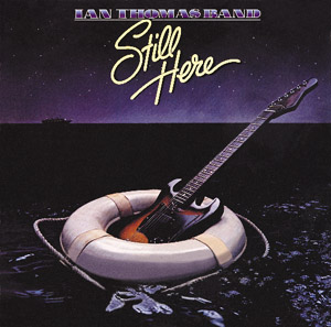 Ian Thomas: Still Here