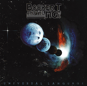 Booker T. & The M.G.'s: Universal Language