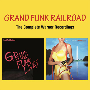 Grand Funk Railroad: Complete Warner Recordings